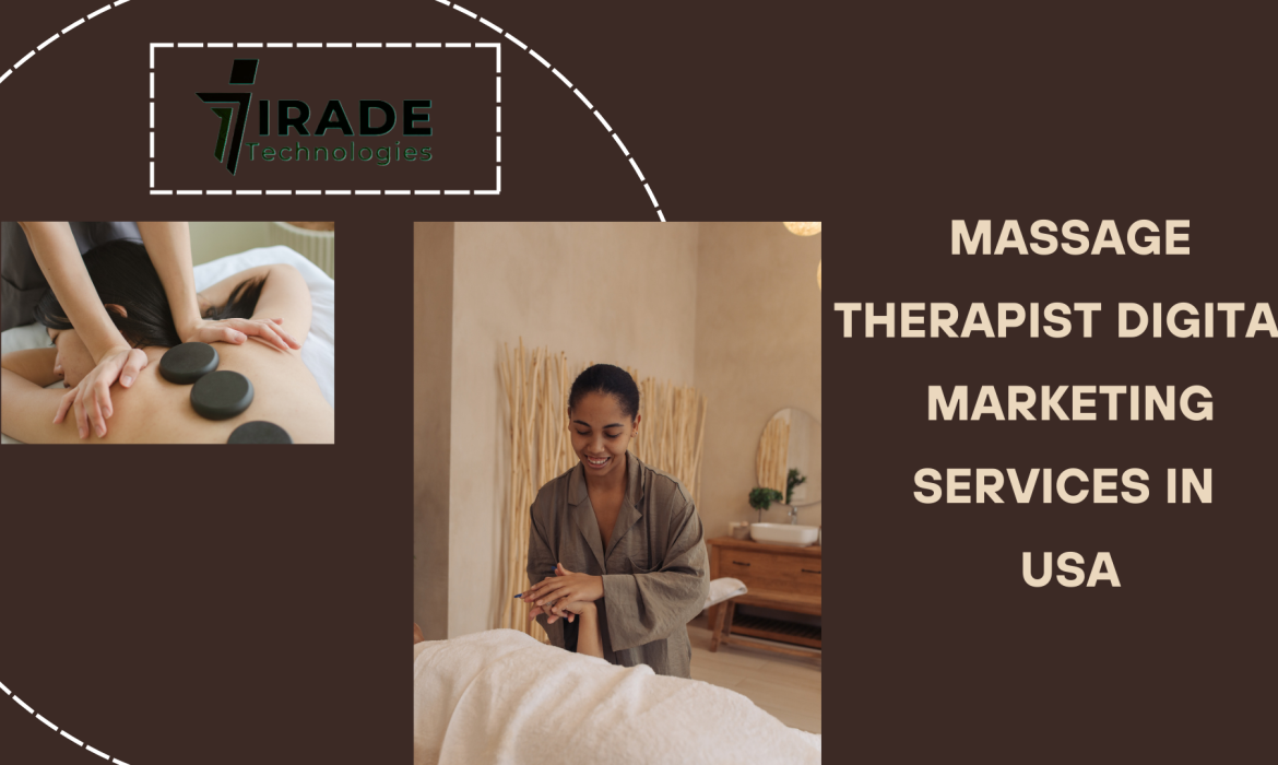 Massage Therapist Digital Marketing Services in USA