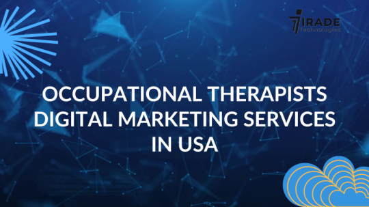 Occupational Therapists Digital Marketing Services in USA