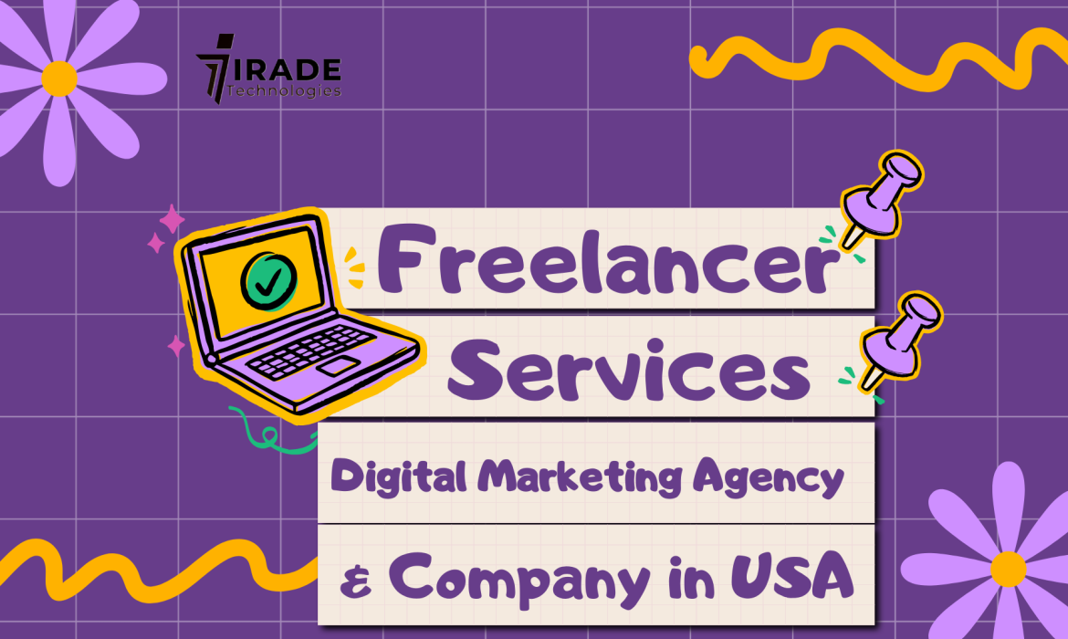 Freelancer Services Digital Marketing Agency & Company in USA