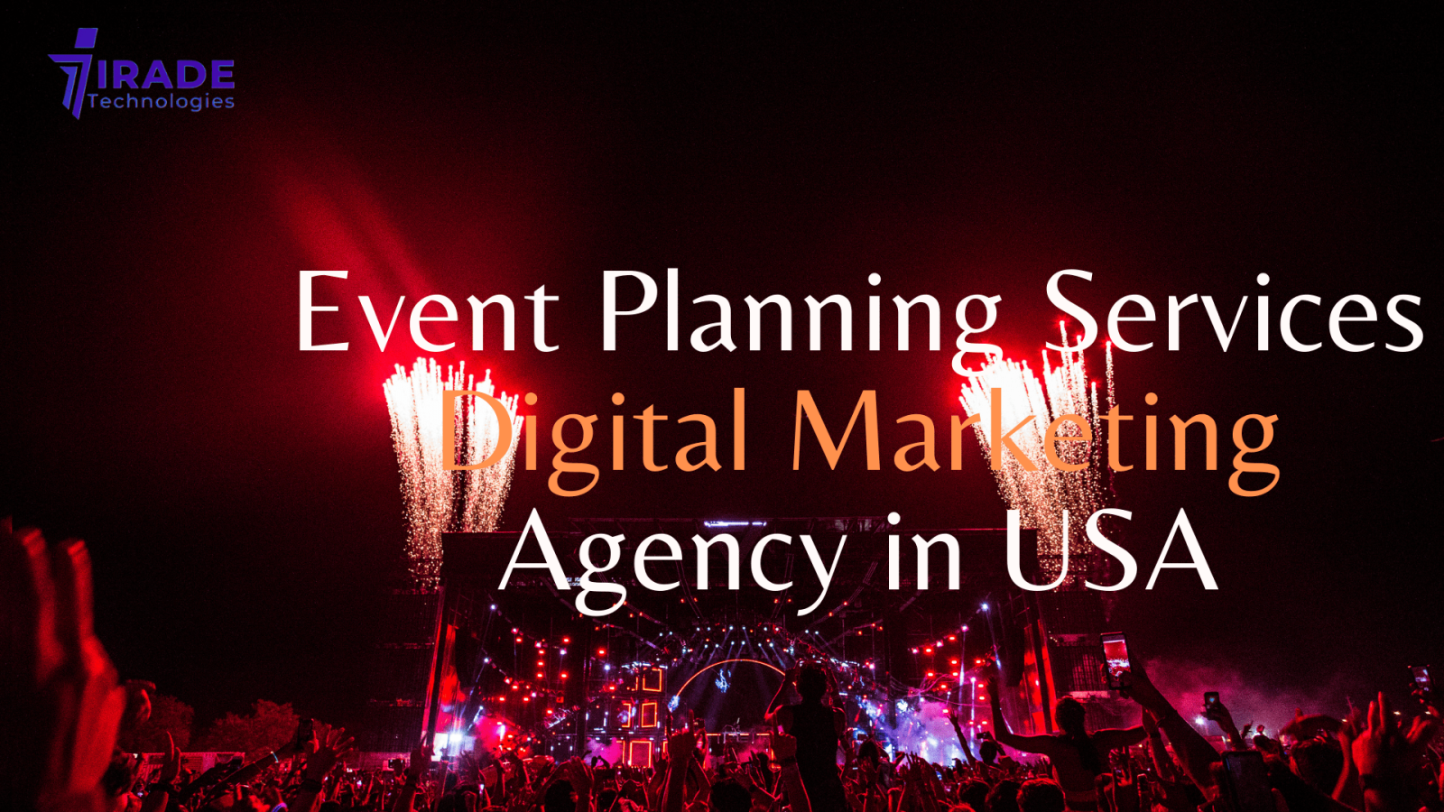 Event Planning Services Digital Marketing Agency in USA