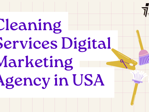 Cleaning Services Digital Marketing Agency in USA