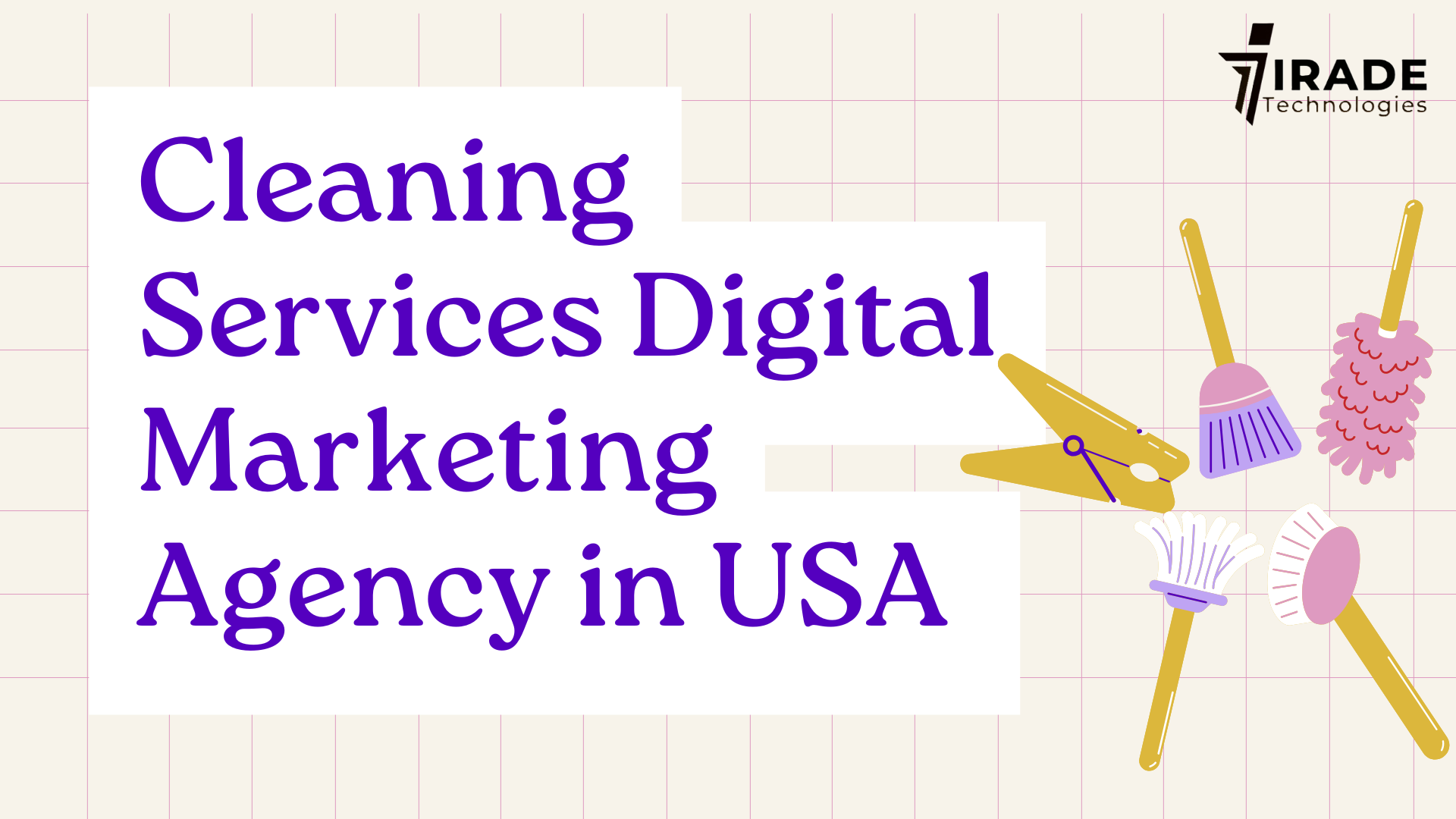 Cleaning Services Digital Marketing Agency in USA 